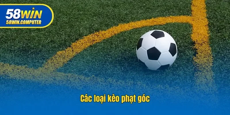 Các loại kèo phạt góc